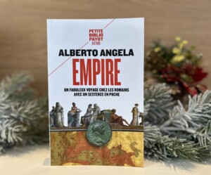 Livre « Empire, un fabuleux voyage chez les Romains avec un sesterce en poche »